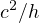 c2∕h  